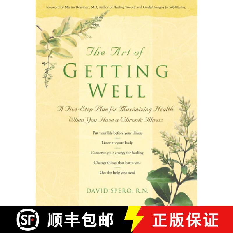 【3-4周达】The Art of Getting Well: A Five-Step Plan for Maximizing Health When You Have a Chronic Il... [9780897933568]