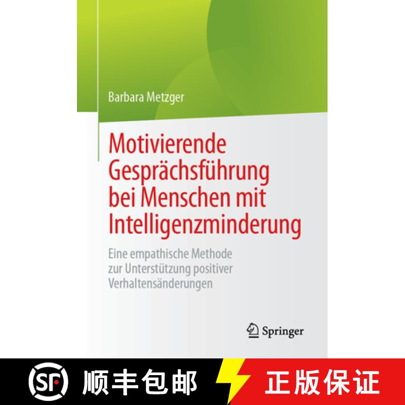 【3-4周达】Motivierende Gesprächsführung Bei Menschen Mit Intelligenzminderung: Eine Empathische Me... [9783662708361]
