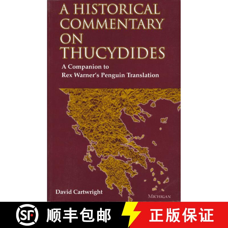 【3-4周达】A Historical Commentary on Thucydides: A Companion to Rex Warner's Penguin Translation [9780472084197]