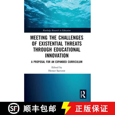 【3-4周达】Meeting the Challenges of Existential Threats through Educational Innovation: A Proposal f... [9781032119755]