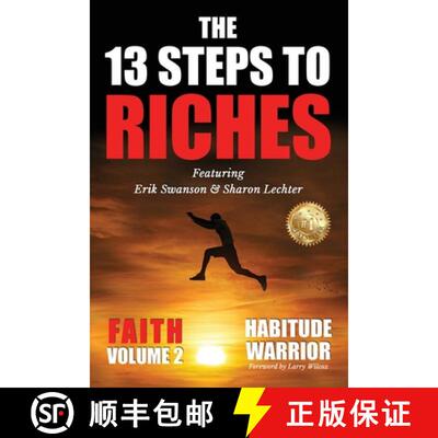 【3-4周达】The 13 Steps To Riches : Habitude Warrior Volume 2: FAITH with Sharon Lechter [9781637921227]