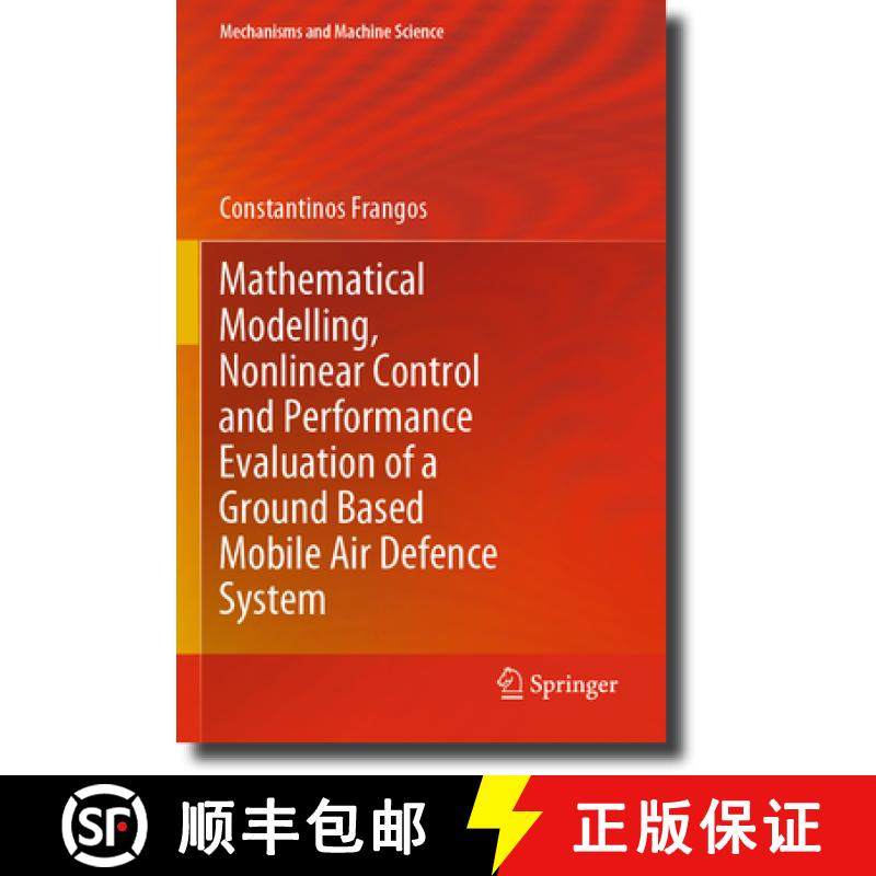 【3-4周达】Mathematical Modelling, Nonlinear Control and Performance Evaluation of a Ground Based Mob... [9783030555009]