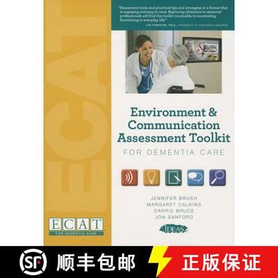 【3-4周达】精装 Environment & Communication Assessment Toolkit for Dementia Care (without Meters): Se... [9781932529845]