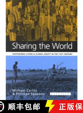 【3-4周达】Sharing the World: Sustainable Living and Global Equity in the 21st Century [9781853834639]