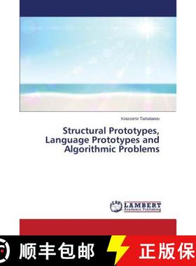 预订 Structural Prototypes, Language Prototypes and Algorithmic Problems [9783659503207]