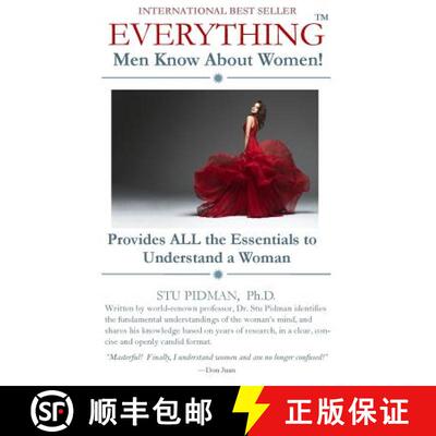 【3-4周达】Everything Men Know About Women: Provides All the Essentials to Understand a Woman [9781884084034]