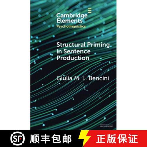 【3-4周达】Structural Priming in Sentence Production [9781009236690]