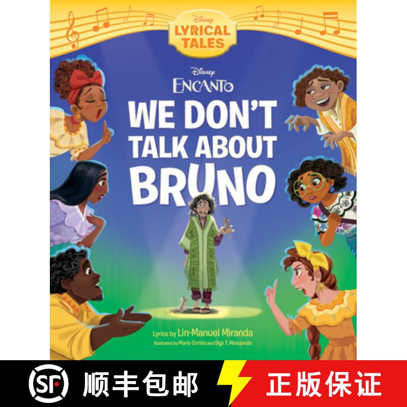 【3-4周达】Encanto: We Don't Talk about Bruno [9781368094160]