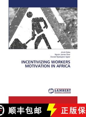 【3-4周达】Incentivizing Workers Motivation in Africa [9786208010591]