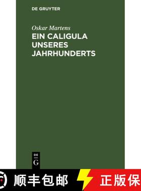【3-4周达】Ein Caligula unseres Jahrhunderts [9783111130101]