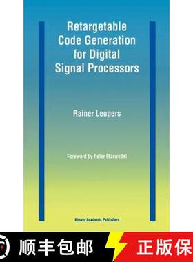 【3-4周达】Retargetable Code Generation for Digital Signal Processors [9780792399582]
