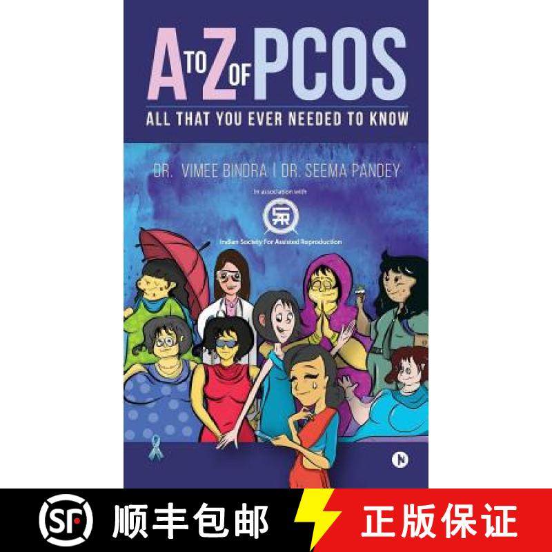 预订 A to Z of Pcos: All That You Ever Needed to Know [9781946390301]