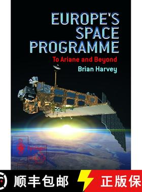 【3-4周达】Europe's Space Programme: To Ariane and Beyond [9781852337223]