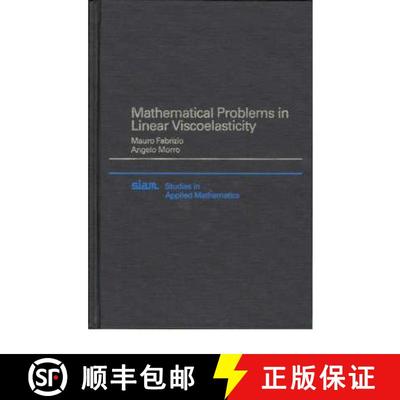 预订 Mathematical Problems in Linear Viscoelasticity [9780898712667]
