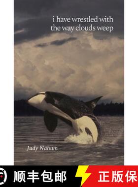 【3-4周达】i have wrestled with the way clouds weep [9781959118886]