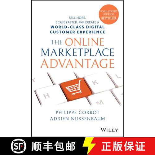【3-4周达】精装 Online Marketplace Advantage: Sell More, Scale Faster, and Create a World-Class Digit... [9781119864745]