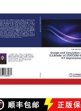 预订 Design and Simulation of S.S.Model of STATCOM for P.F Improvement [9783659682681]