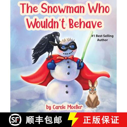 【3-4周达】精装 The Snowman Who Wouldn't Behave [9781949809565]