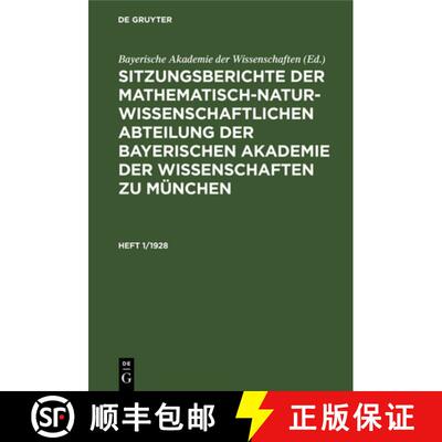 【3-4周达】Sitzungsberichte Der Mathematisch-Naturwissenschaftlichen Abteilung Der Bayerischen Akadem... [9783486756548]