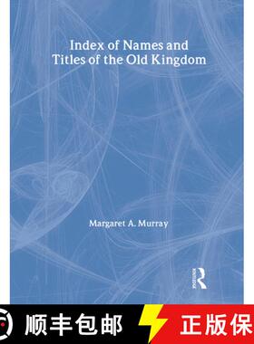 【3-4周达】Index of Names & Titles of the Old Kingdom [9780710310323]