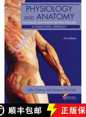 【3-4周达】Physiology and Anatomy for Nurses and Healthcare Practitioners : A Homeostatic Approach, T... [9781138454729]