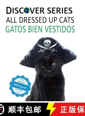 【3-4周达】Cats All Dressed Up / Gatos Bien Vestidos [9781532439421]
