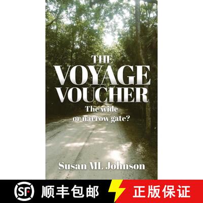 【3-4周达】The Voyage Voucher: The wide or narrow gate? [9798868517570]