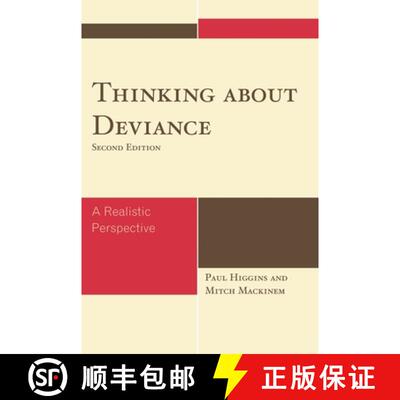 【3-4周达】精装 Thinking About Deviance: A Realistic Perspective, Second Edition [9780742561984]