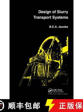 【3-4周达】Design of Slurry Transport Systems [9781851666348]