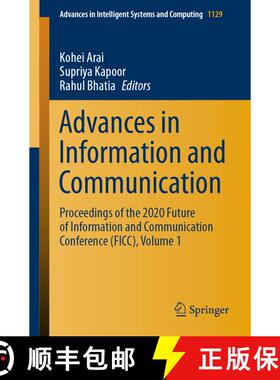 【3-4周达】Advances in Information and Communication : Proceedings of the 2020 Future of Information ... [9783030394448]