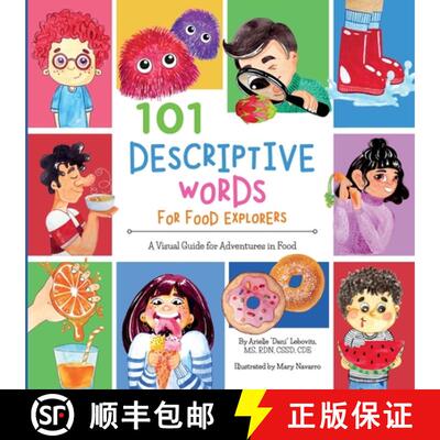 【3-4周达】101 Descriptive Words for Food Explorers: A Visual Guide for Adventures in Food [9781947001268]