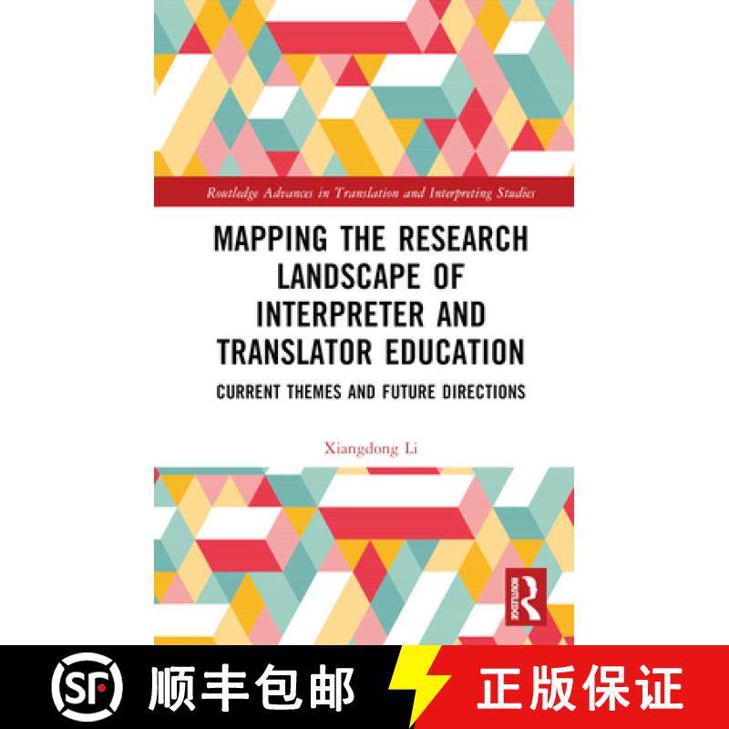 【3-4周达】Mapping the Research Landscape of Interpreter and Translator Education: Current Themes and... [9781032782492]