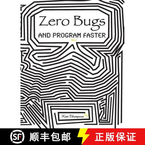 【3-4周达】Zero Bugs and Program Faster [9780996193306]
