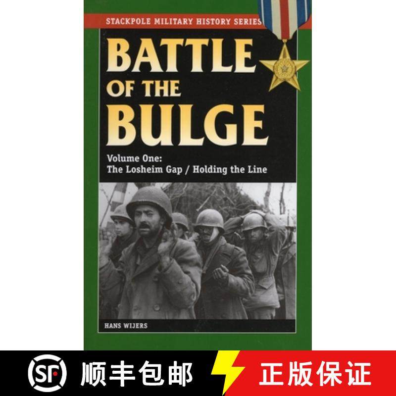 【3-4周达】The Battle of the Bulge: The Losheim Gap/Holding the Line, Volume 1 [9780811735926]