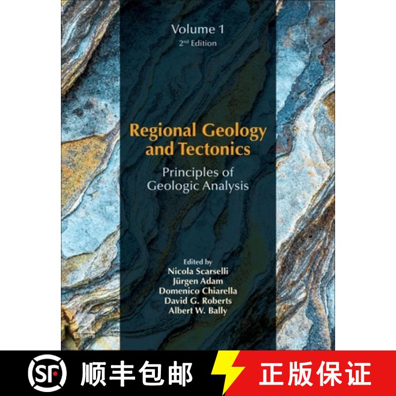 【3-4周达】Regional Geology and Tectonics: Principles of Geologic Analysis: Volume 1: Principles of G... [9780444641342]