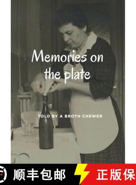 【3-4周达】Memory on the plate Told by a broth chewer [9781291273908]