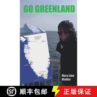 【3-4周达】Go Greenland: Adventures on a Global Warming Frontline [9780473589783]