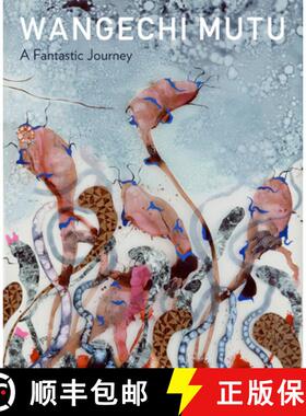 【3-4周达】Wangechi Mutu: A Fantastic Journey [9780938989363]