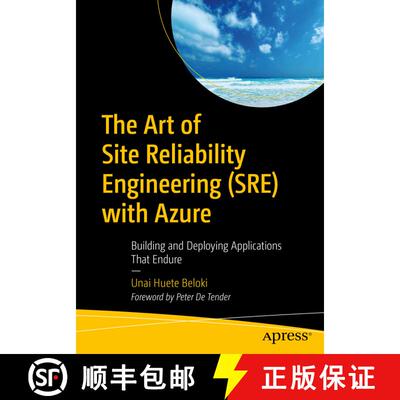 【3-4周达】The Art of Site Reliability Engineering (SRE) with Azure : Building and Deploying Applicat... [9781484287033]