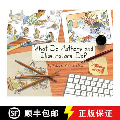 【3-4周达】What Do Authors and Illustrators Do? (Two Books in One) [9780547972602]