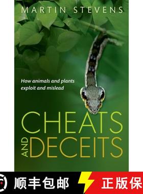 【3-4周达】Cheats and Deceits: How Animals and Plants Exploit and Mislead [9780198707899]