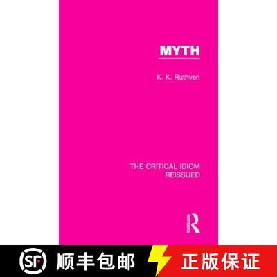 【3-4周达】MYTH (THE CRITICAL IDIOM REISSUED) [9781138283923]