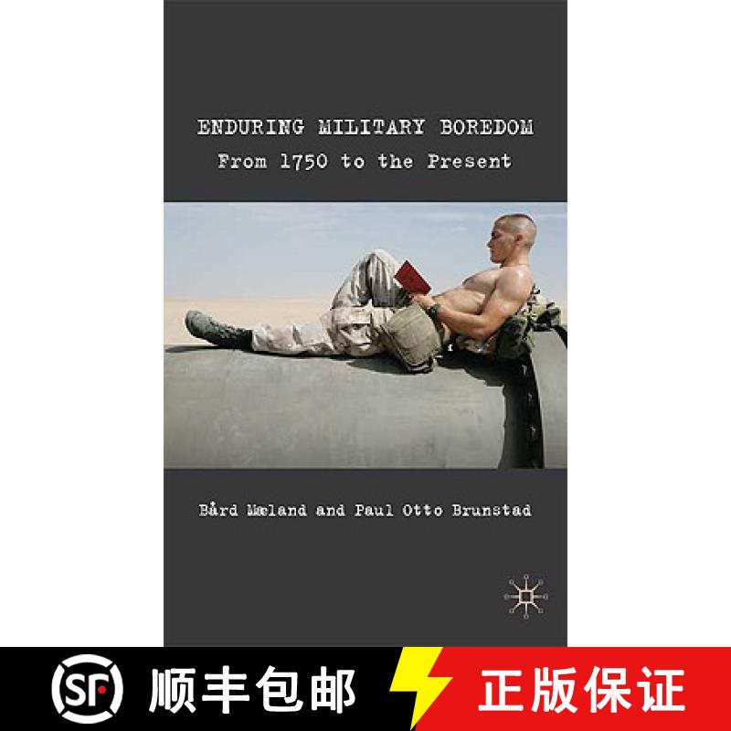 【3-4周达】Enduring Military Boredom : From 1750 to the Present [9780230577831]