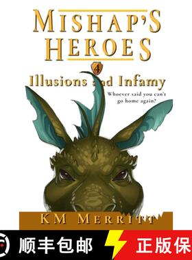 【3-4周达】Illusions and Infamy [9781951009212]