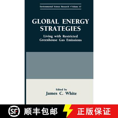 【3-4周达】Global Energy Strategies: Living with Restricted Greenhouse Gas Emissions [9781489912589]