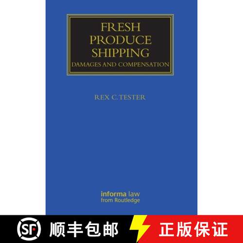 【3-4周达】Fresh Produce Shipping: Damages and Compensation [9781032112862]