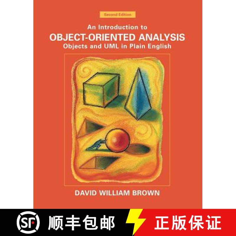 【3-4周达】An Introduction To Object-Oriented Analysis: Objects And Uml In Plain English, Second Edit... [9780471371373]