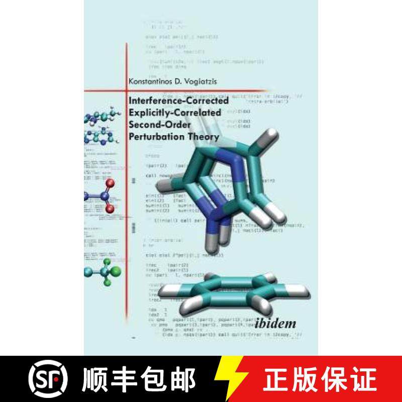 预订 Interference-Corrected Explicitly-Correlated Second-Order Perturbation Theory. [9783838204772]