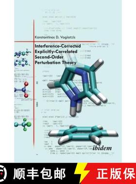 【3-4周达】Interference-Corrected Explicitly-Correlated Second-Order Perturbation Theory. [9783838204772]
