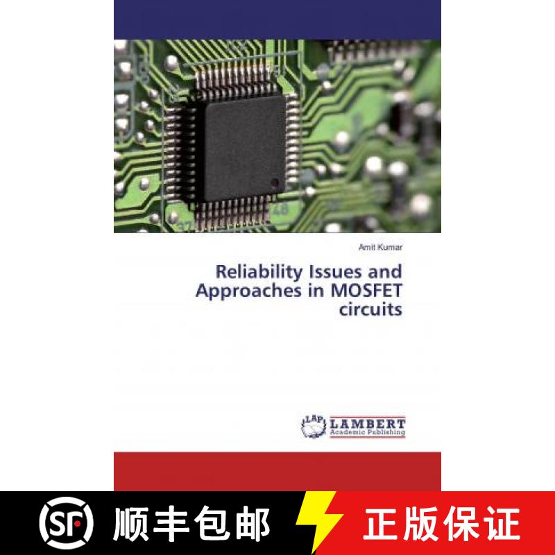预订 Reliability Issues and Approaches in MOSFET circuits [9786200325785]